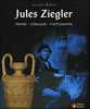 Jules ZIEGLER. Peintre-Céramiste-Photographe.. WERREN (Jacques)