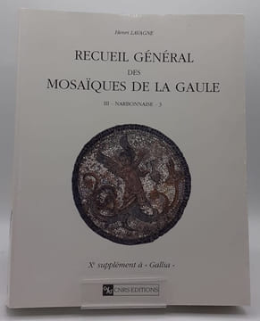 Recueil général des mosaïques de la Gaule.. LAVAGNE (Henri)