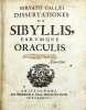 Dissertationes de Sibyllis, earumque oraculis.... GALLE (Servatius)