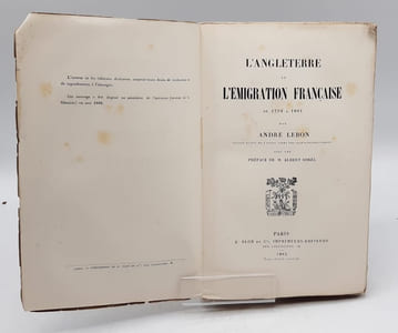 L'Angleterre et l'émigration française de 1794 à 1801.