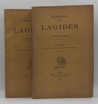 Histoire des Lagides. T. III et IV: Les Institutions de l'Egypte Ptolémaïque. . BOUCHE-LECLERCQ (A.)