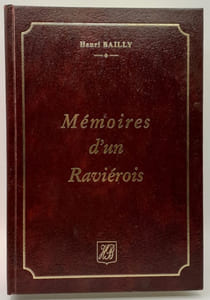 Mémoires d'un Raviérois.