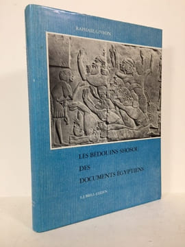 Les Bédouins Shosou des documents égyptiens.. GIVEON (Raphaël)