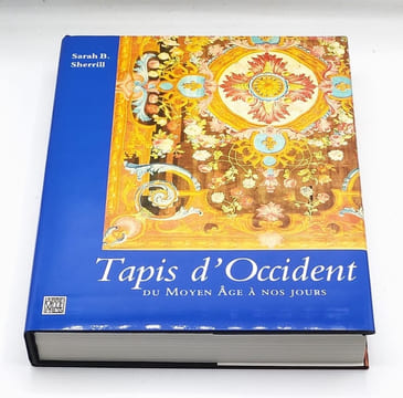 Tapis d'Occident du Moyen Âge à nos jours.. SHERRILL (Sarah B.)