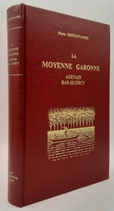 Les hommes et leurs travaux dans les pays de la moyenne Garonne (Agenais, Bas-Quercy).