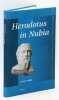 Herodotus in Nubia. Mnemosyne, Supplements, Volume 368.. TÖRÖK (Laszlo)