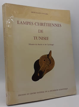 Lampes chrétiennes de Tunisie.. ENNABLI (Abdelmajid)