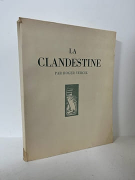 La Clandestine. Lames sourdes.. [COLLOT André], VERCEL (Roger)