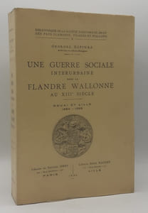Une guerre sociale interurbaine dans la Flandre Wallonne au XIIIe siècle.