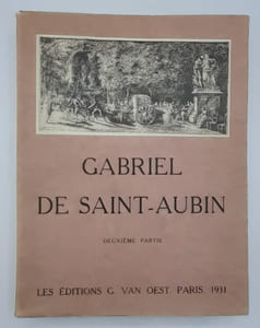 Gabriel de Saint-Aubin. Peintre, dessinateur et graveur (1724-1780).