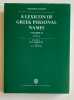 A Lexicon of Greek Personal Names. Vol. II. ATTICA.. OSBORNE (M.J.), BYRNE (S.G.) [ed.]
