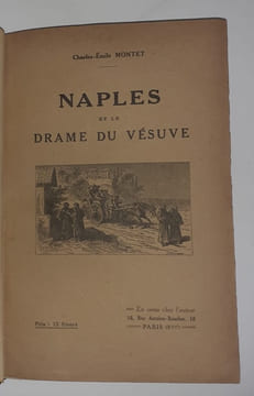 Naples et le drame du Vésuve.. MONTET (Charles-Émile)
