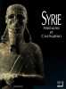 Syrie. M&eacute;moire et Civilisation.. 