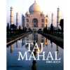 The Complete Taj Mahal And the Riverfront Gardens of Agra.. KOCH (Ebba)