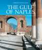 The Gulf of Naples. Archeology and History of an Ancient Land.. Pappalardo (Umberto)