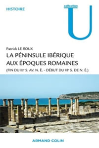 La péninsule ibérique aux époques romaines.