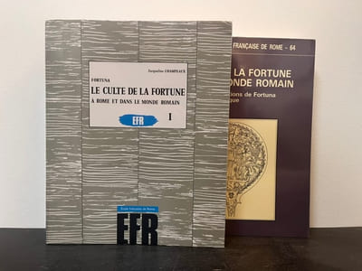 Fortuna. Le culte de la fortune dans le monde romain. Collection de l'EFR - 64.