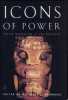 Icons of Power. Feline Symbolism in the Americas.. Saunders (N.J.)