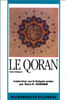 Le Qoran, texte int&eacute;gral.. R. Khawam (Ren&eacute;)