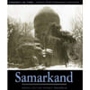 Juste &agrave; temps: les grandes archives photographiques de Samarcande.. KURBANOV (Sabir), NAUMKIN (Vitaly), NEDVETSKIY (Andrei)