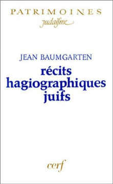 Récits hagiographiques juifs.. BAUMGARTEN (Jean)