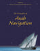 The Principles of Arab Navigation.. CONSTABLE (Anthony R.) & FACEY (William)