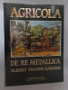 De re metallica.. AGRICOLA (Georgius)