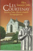 Les Courtenay. Destin d'une illustre famille bourguignonne.. Saunier-Se&iuml;t&eacute; (Alice)