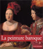 La peinture baroque.. Zuffi (Stefano) [Dir.]