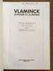 VLAMINCK. Le Peintre et la Critique.. VALLES-BLED Maïthé 