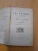 Leçons de géométrie analytique. Dix-septième édition. 
1900. Briot et Bouquet