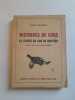 Louis George. Histoires de coqs : Chasse du coq de bruy&egrave;re. Pr&eacute;face de A. Antoine de la Chevasnerie [Unknown Binding] George, Louis and La ...