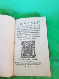 La Grand' Monarchie de France, composee par mefs. Claude de Seyssel lors Evesque de Marseille, & depuis Archevesque de Thurin, adrefsàt au Roy treschrestien, François premier de ce nom. Avec la loy Salicque, qui est la première & principale loy des Francoys.