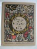 Etrennes de la Vigne et du Vin. Almanach pour l'an de grâce 1942. La grande année vigneronne mise en images par Paul Boesch.. BUDRY P. & BIAUDET J.-C.