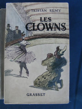 Les Clowns. . REMY Tristan.