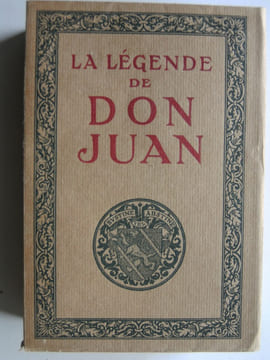 La Légende de Don Juan. . T'SERSTEVENS A.