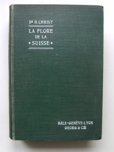 La Flore de la Suisse et ses origines. 