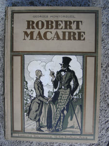 La Vie extraordinaire de Robert Macaire. 