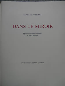 Dans le Miroir. Illustré par Jean Lecoultre.