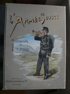 L'Armée suisse. Illustrations de D. Estoppey. Lettre-préf. du colonel Frey.