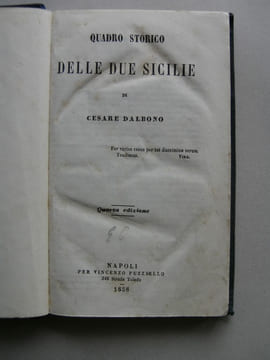 Quadro Storico delle due Sicilie. . DALBONO Cesare.