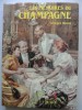 Les Mémoires du Champagne. . RENOY Georges.