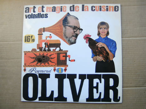 Art et Magie de la Cuisine: Volailles. I. . OLIVER Raymond.