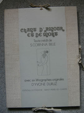 Chant d'Amour et de Mort. Lithographies originales par Yvone Duruz.. BILLE Corinna S.
