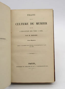 Traité de la culture du mûrier et de l'éducation des vers à soie. BOITARD