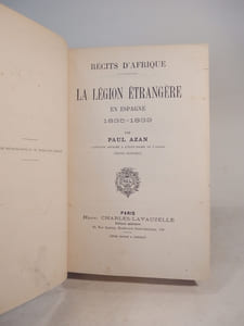 Récits d'Afrique : La légion étrangère en Espagne, 1835-1839.
