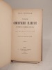 Une Chouannerie flamande au temps de l'Empire (1813-1814). Louis Fruchart, dit Louis XVII. D'après des documents inédits.. FAUCHILLE (Paul)