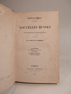 Nouvelles russes : Tarass Boulba - Les Mémoires d'un fou - La Calèche - Un Ménage d'autrefois - Le Roi des Gnomes. Traduction par Louis Viardot.. ...