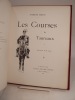 Les courses de taureaux. Texte par Armand Dayot. Illustrations par M. Luque.. DAYOT (Armand), LUQUE (M.)