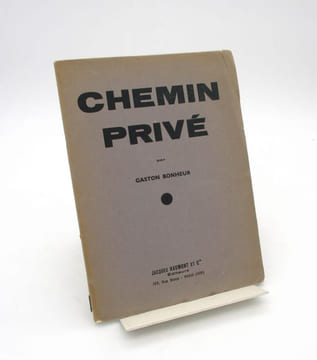 Chemin privé. BONHEUR (Gaston)